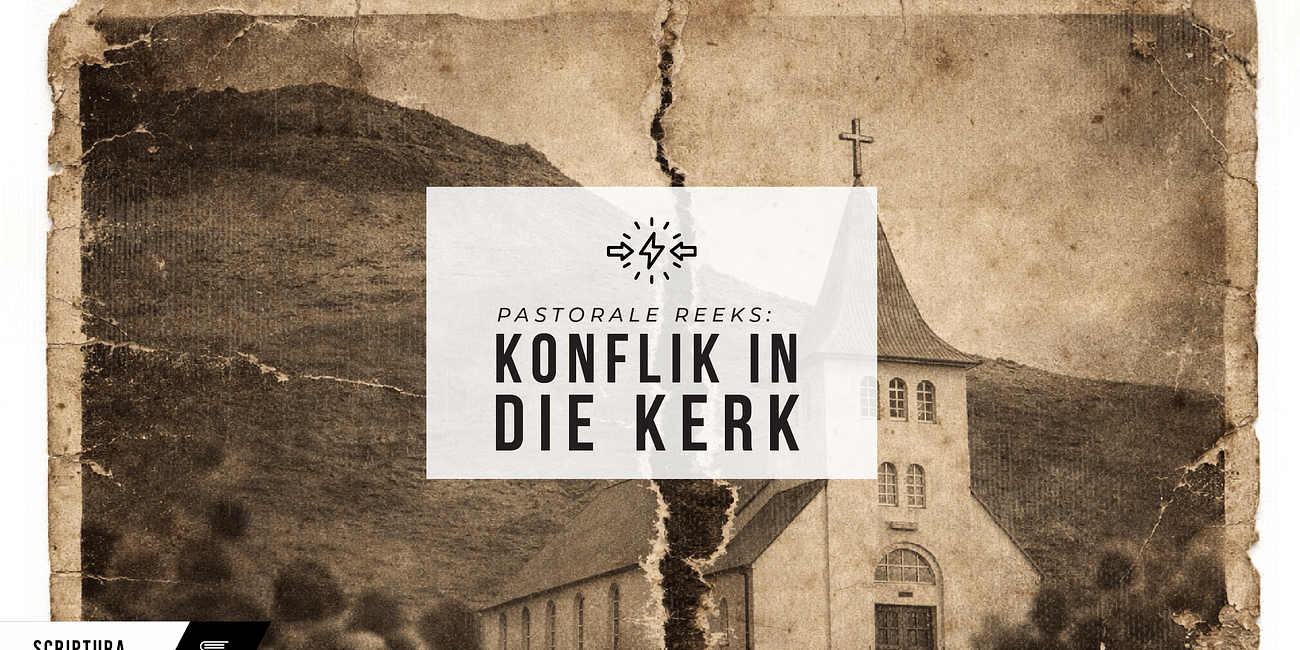Pastoraal: Konflik in die Kerk
