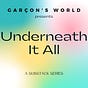 Underneath It All