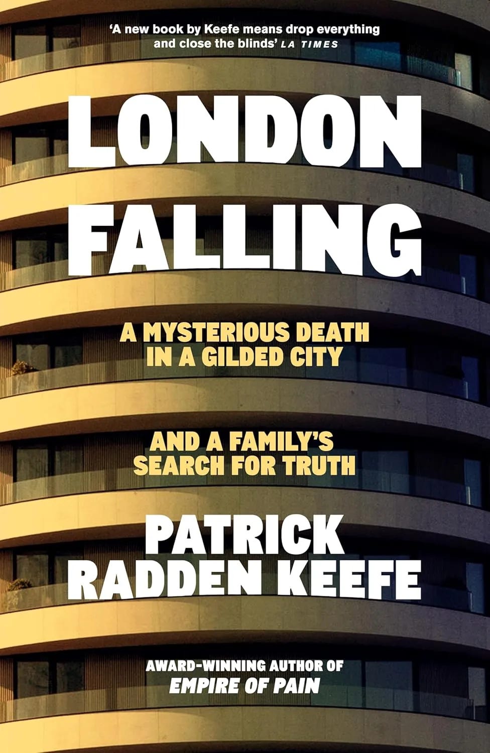 London Falling: A Mysterious Death in a Gilded City and a Family’s Search  for Truth