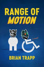 Range of Motion: A Novel, Trapp