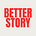 Better Story's avatar
