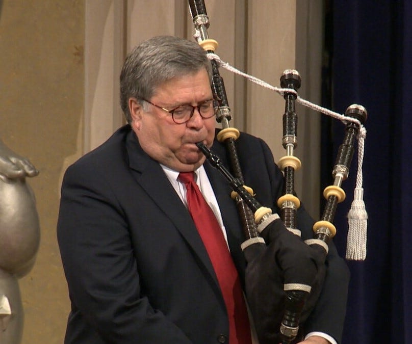 AG Bill Barr's Bagpipe BS
