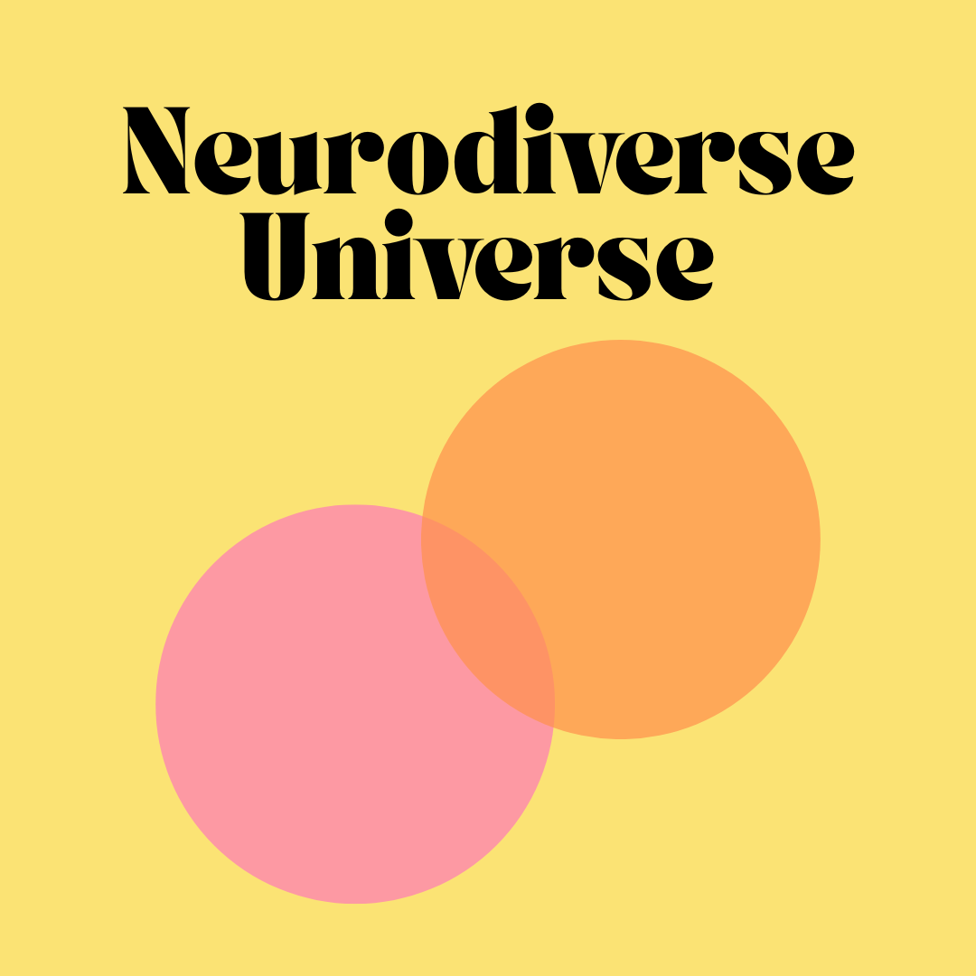 Neurodiverse Universe - Notes from the Periphery