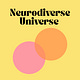 Neurodiverse Universe - Notes from the Periphery