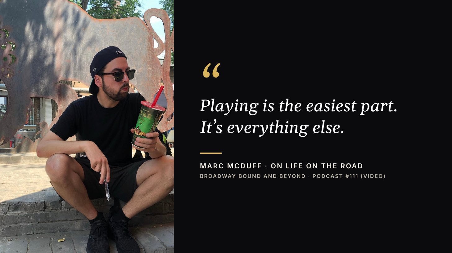 Quote card: Playing is the easiest part. It's everything else. Marc McDuff on life on the road Quote card: Playing is the easiest part. It's everything else. Marc McDuff on life on the road