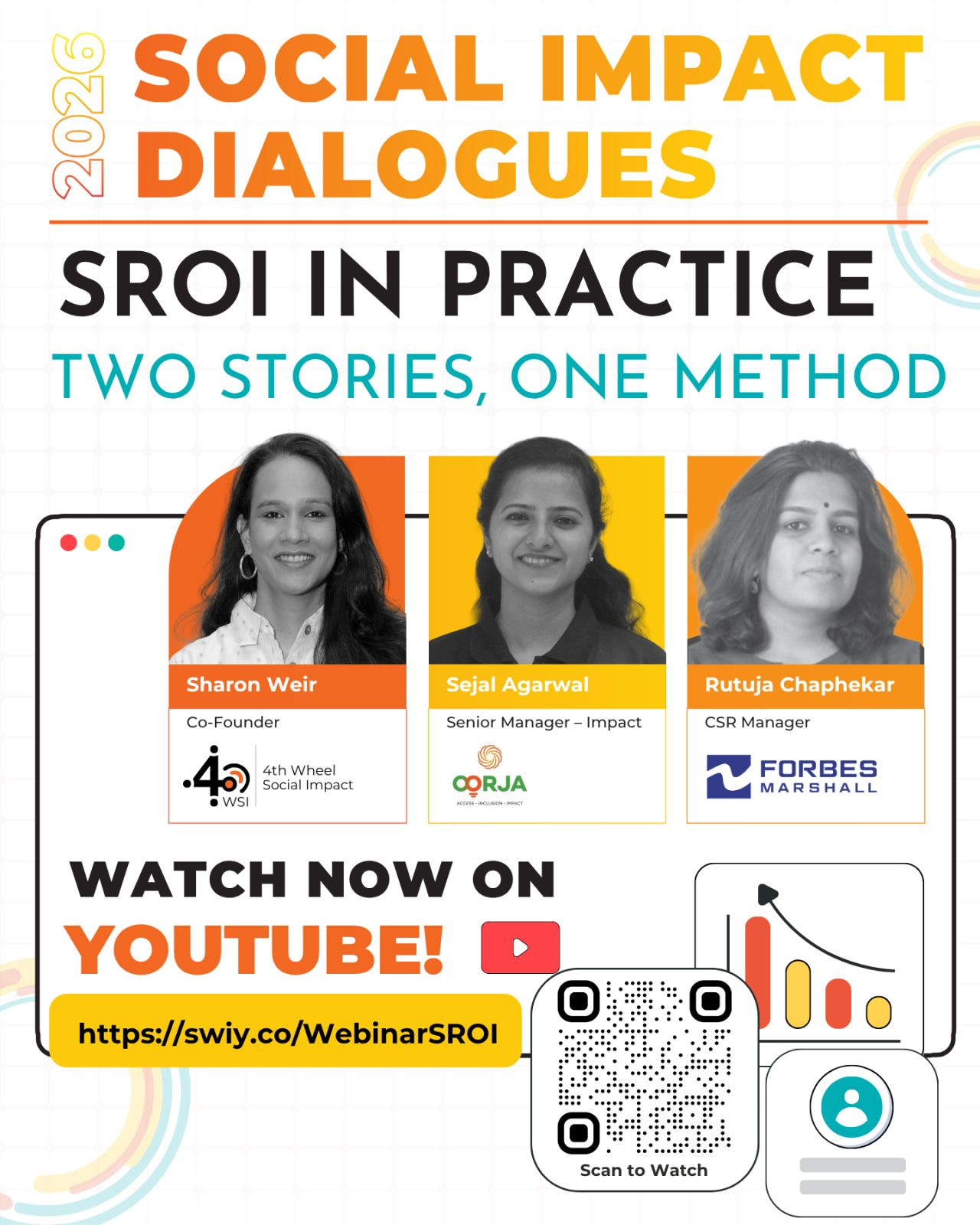 SROI in Practice: Two Stories, One Method webinar featuring Sharon Weir, Sejal Agarwal, and Rutuja Chaphekar SROI in Practice: Two Stories, One Method webinar featuring Sharon Weir, Sejal Agarwal, and Rutuja Chaphekar