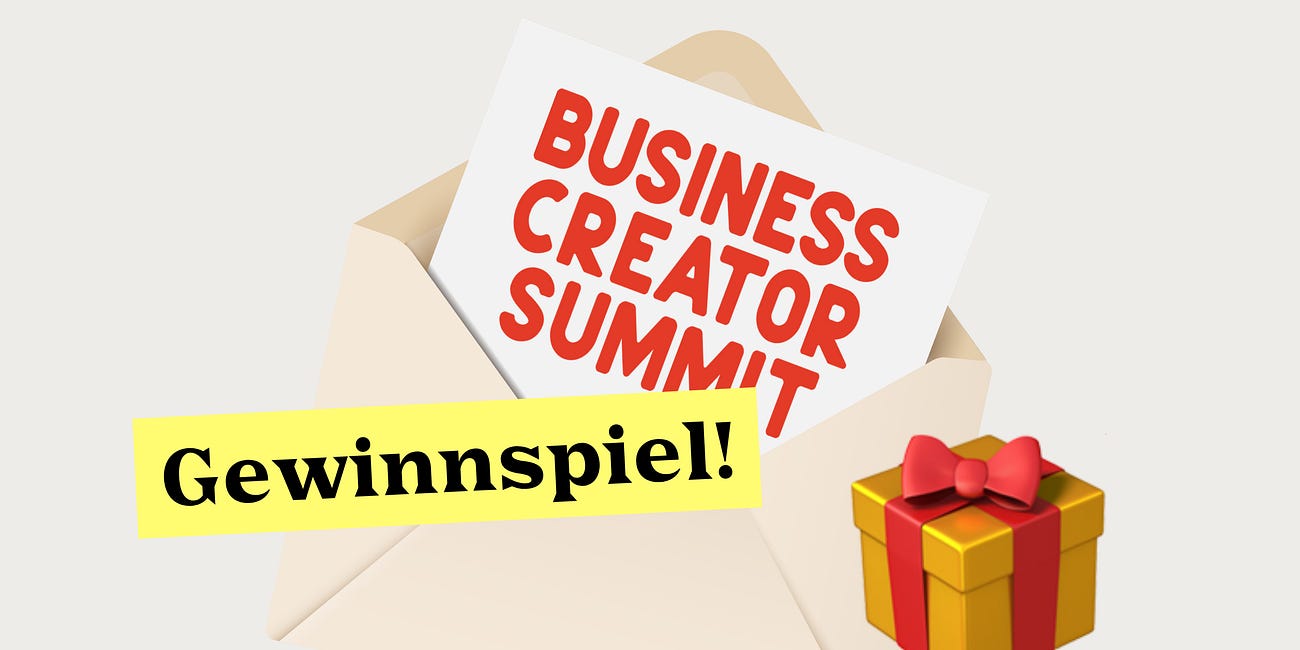 Gewinnspiel: Tickets für den Business Creator Summit 2026 🎁