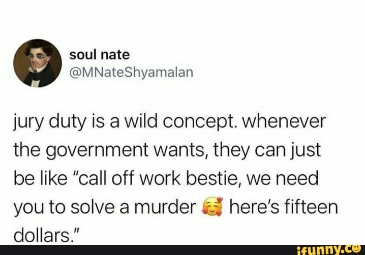 Jury memes. Best Collection of funny Jury pictures on iFunny