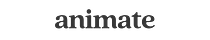 animate