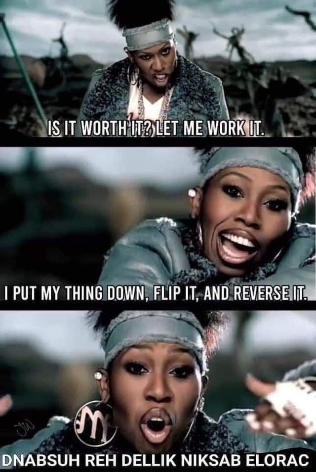 missy elliott knew all along, reverse in between the lines : r/memes