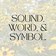 sound, word, and symbol