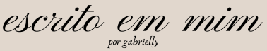 escrito em mim.