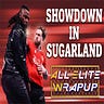 All Elite Wrapup