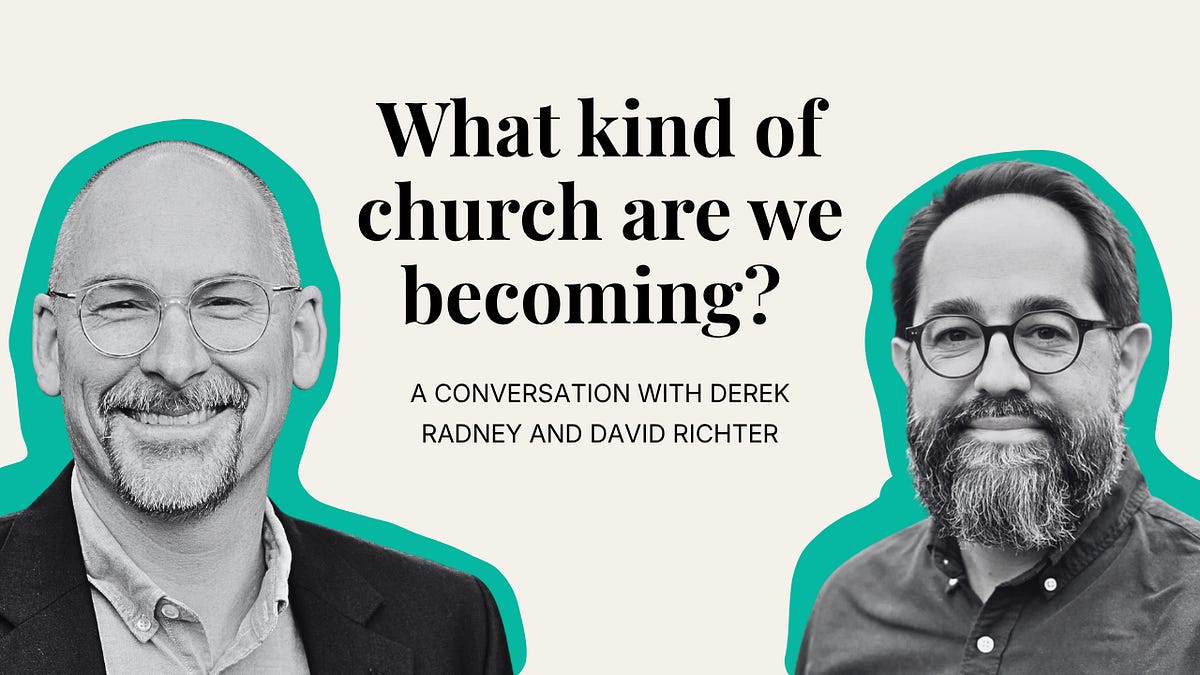 David Ritcher Berkeley What Kind of Church Are We Becoming? A Conversation with David Richter ...