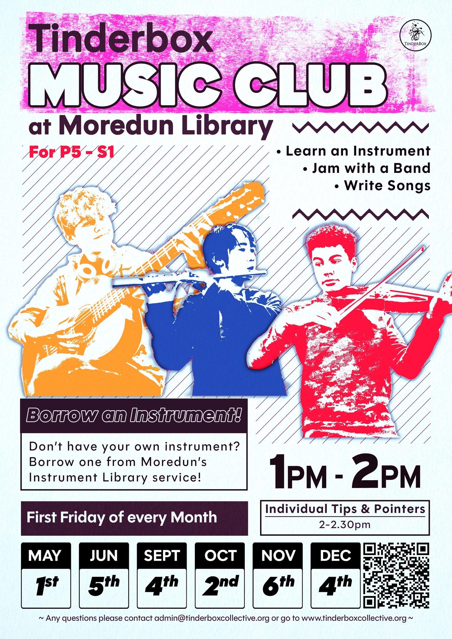 May be an image of ‎flute and ‎text that says "‎Tinderbox ャン THEEMBO TNECRECUL MUSIC CLUB at Moredun Library For ForP5-S1 •Learn αη Instrument ·Jam with α Band Write Songs Borrow מם Instrument! Don't have your own instrument? Borrow one from Moredun's Instrument Library service! First Friday of every Month MAY 1PM 1PM-2PM - 2PM Individual Tips & Pointers 2-2.30pm JUN SEPT 1st 5th NOV th OCT 2nd DEC th ~Any questions please contact tadmin@rinderboxcollective.org or th to www.tinderboxcollecrive.org‎"‎‎