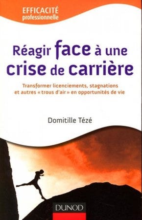 Réagir face à une crise de carrière