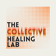 The Collective Healing Lab's avatar