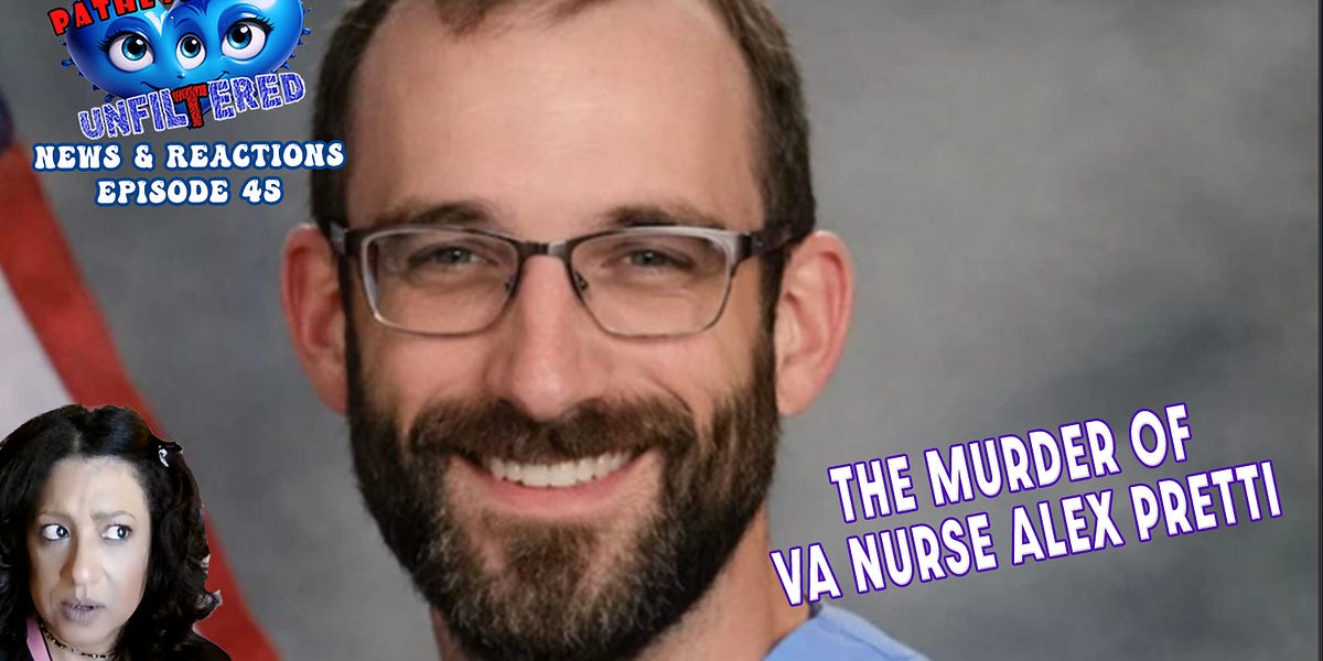 The Murder of VA Nurse Alex Pretti - Marabelle Blue