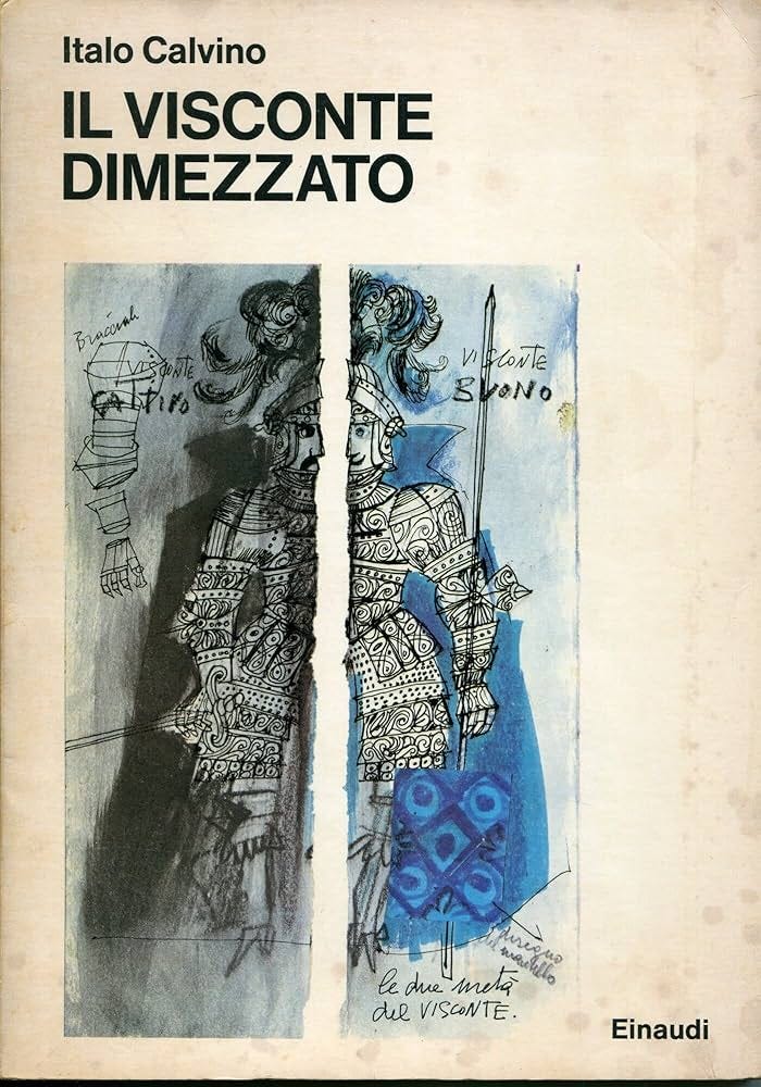 Il visconte dimezzato. Il visconte dimezzato.