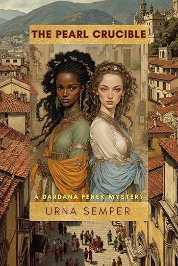 The Pearl Crucible: A Dardana Fenek Mystery (Incidents on Iphigenia Book 4)