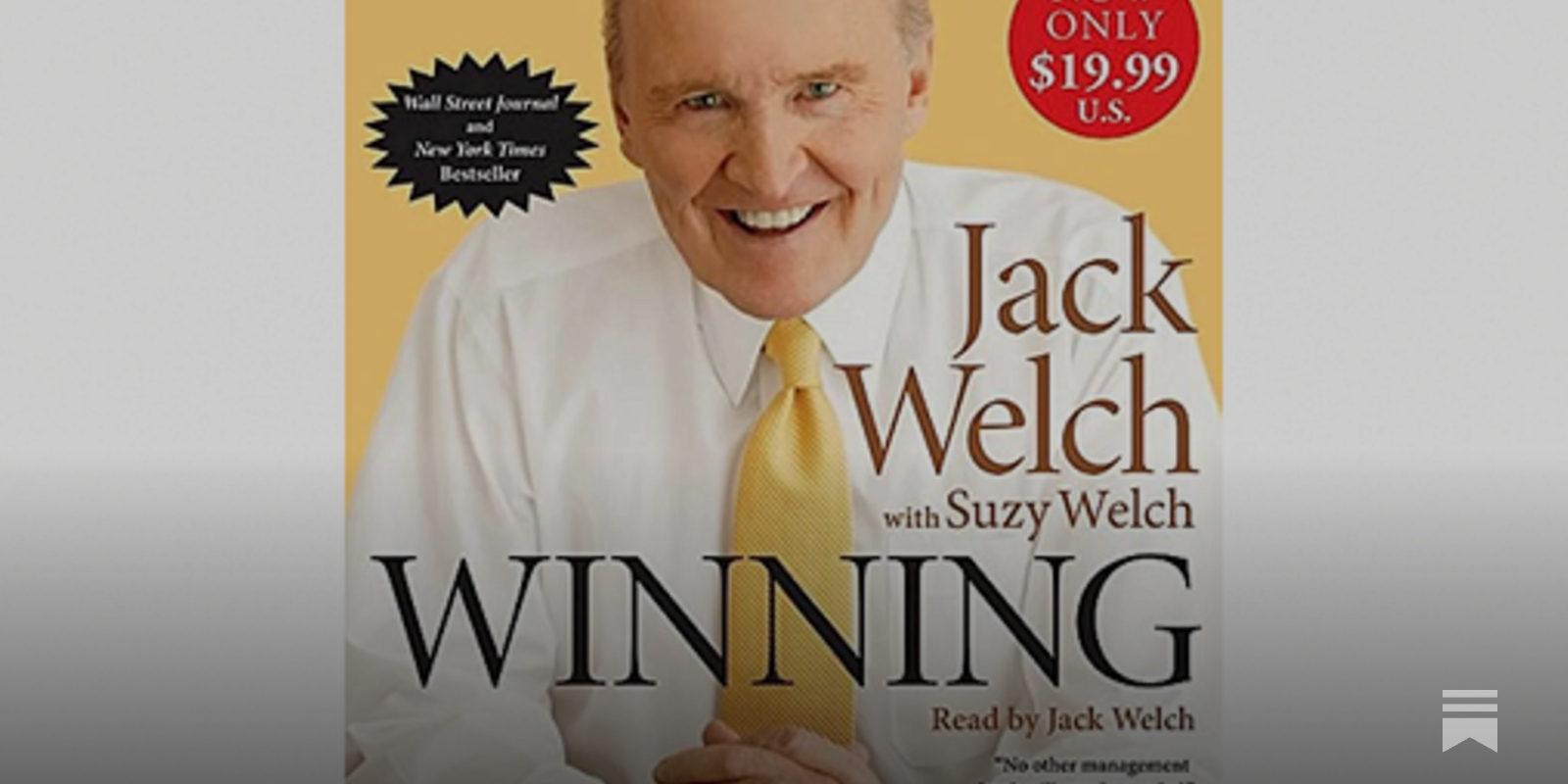 Jack Welch and the End of Stakeholder Capitalism