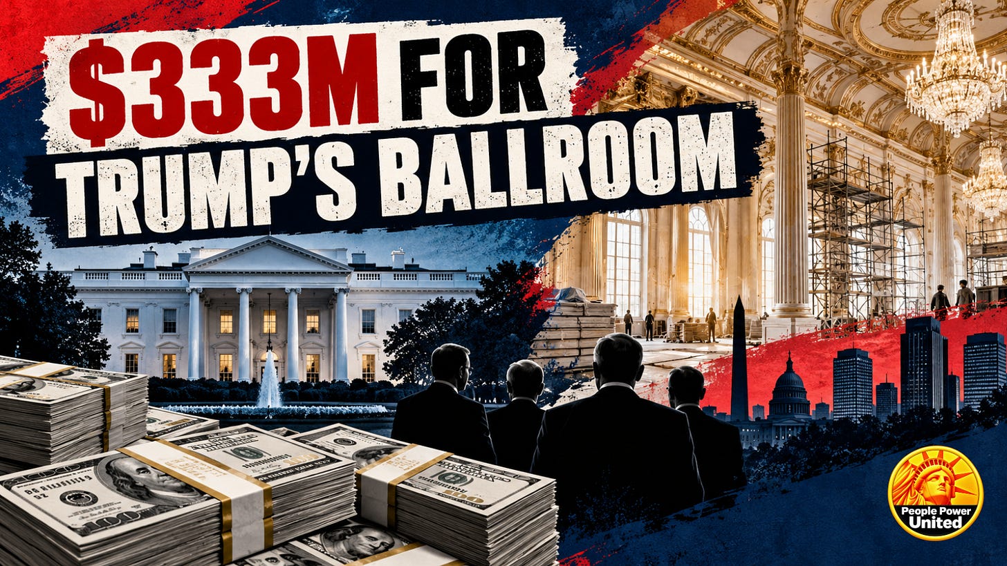 $333 Million for Trump’s Ballroom. Who Bought Access?