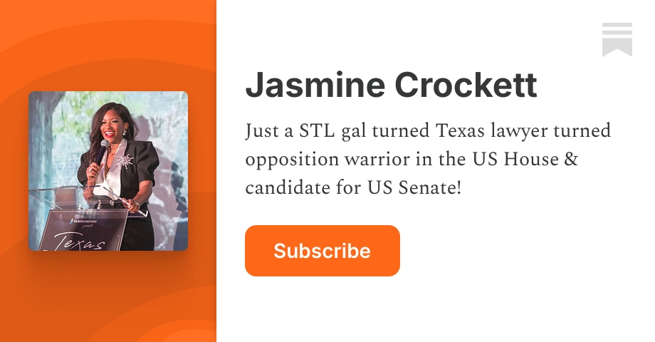 Jasmine Crockett | Substack