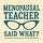 Menopausal Teacher Said What?