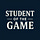 Student of the Game