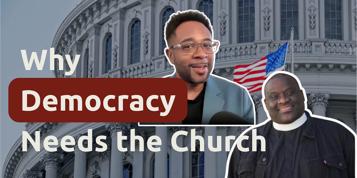 Why Democracy Needs the Church - by Jemar Tisby, PhD
