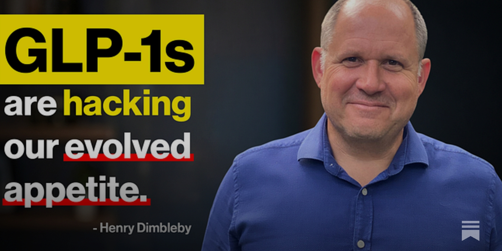 henry glp 1 🎧 GLP-1s Are Coming for the Snack Aisle, Ep. 5 with Henry Dimbleby