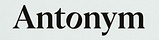 Antonym