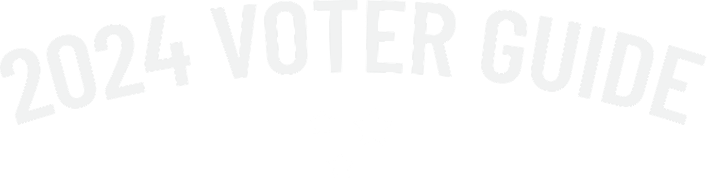 2024 Voter Guide