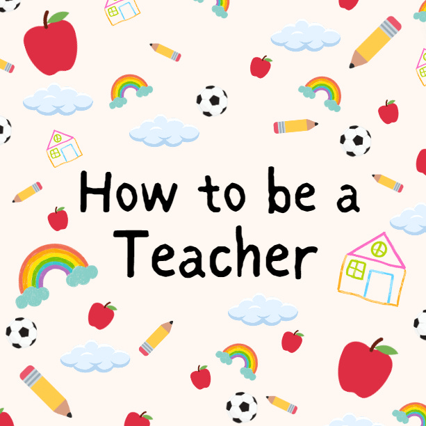 How to be a Teacher Substack newsletter logo