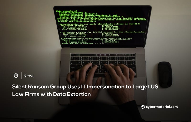 Silent Ransom Group Attacks Law Firms