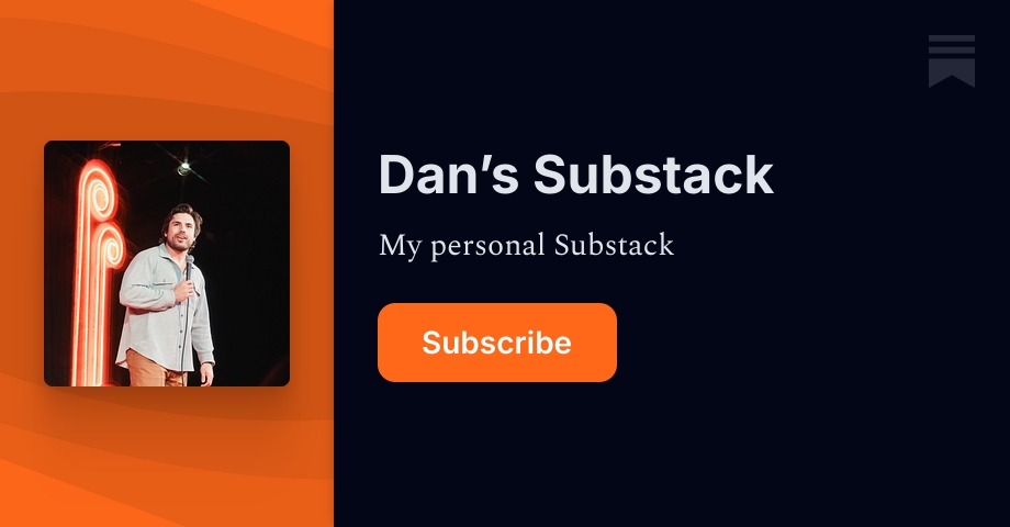Dan’s Substack | Substack