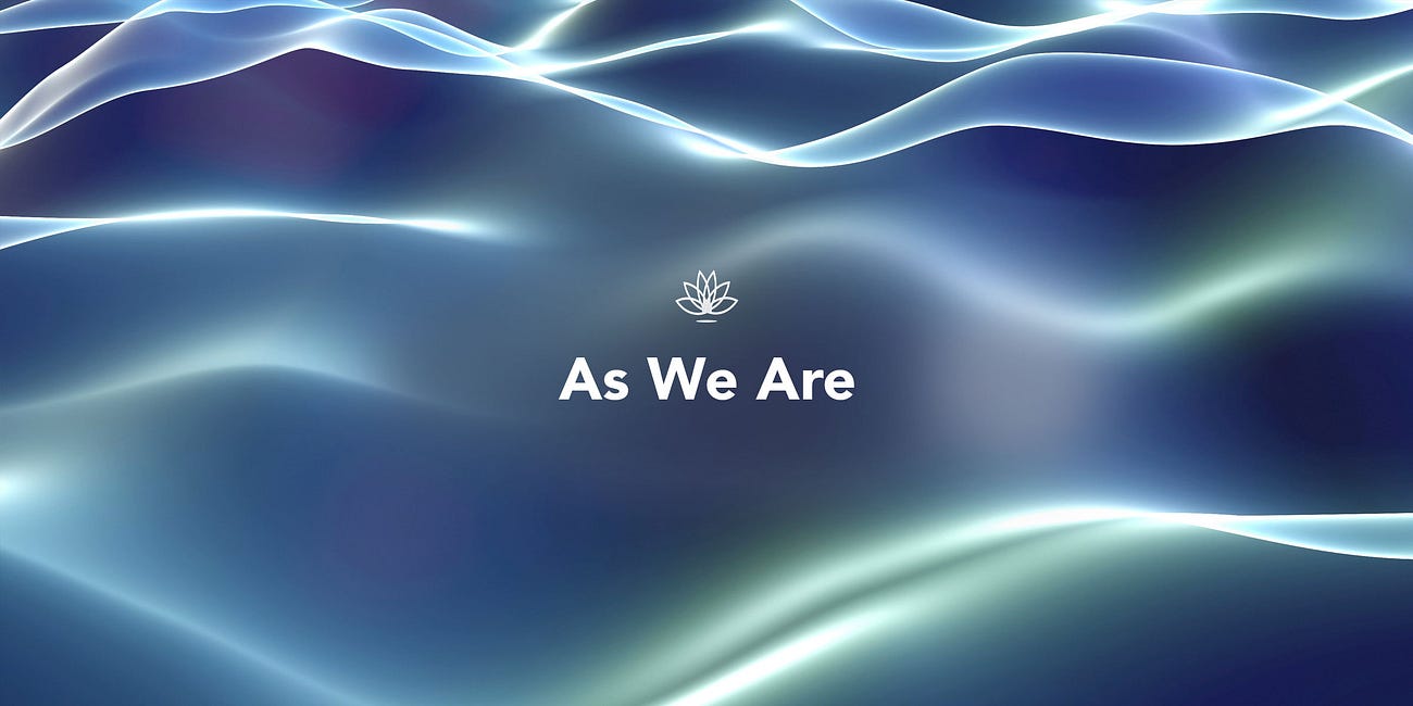 As We Are
