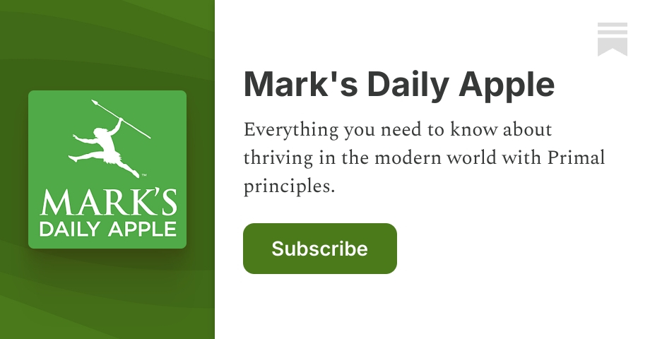 Mark's Daily Apple | Substack
