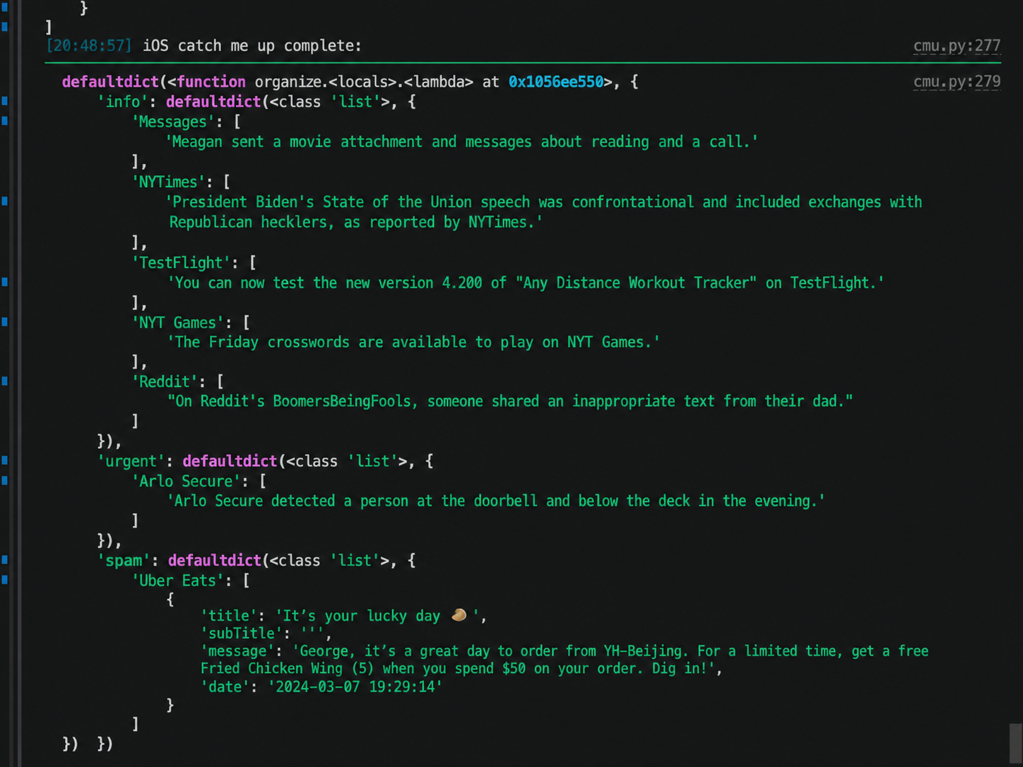 Terminal output from the notification-summarizing prototype, showing captured phone notifications parsed and sorted into three buckets. Under "info": a Messages summary ("Meagan sent a movie attachment and messages about reading and a call"), an NYTimes headline about a State of the Union speech, a TestFlight update for a workout-tracker app, an NYT Games crossword note, and a Reddit post. Under "urgent": an Arlo Secure alert that a person was detected at the doorbell and below the deck in the evening. Under "spam": an Uber Eats promo. The prototype works end to end — but it delivers a security alert and a crossword reminder in the same flat, even tone.