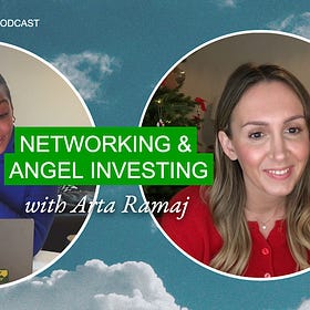 A Guide to Networking, Angel Investing and Co-ords with London Business Babe Arta Ramaj