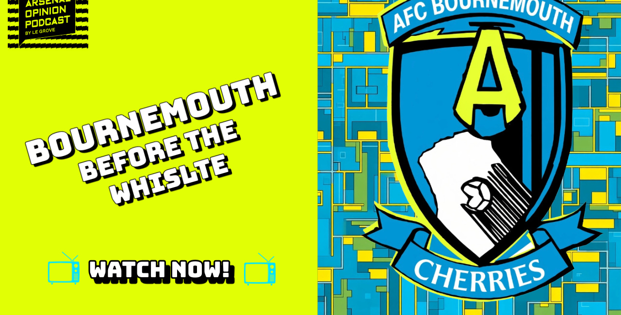 BEFORE THE WHISTLE | BOURNEMOUTH (A) | MEMBERS