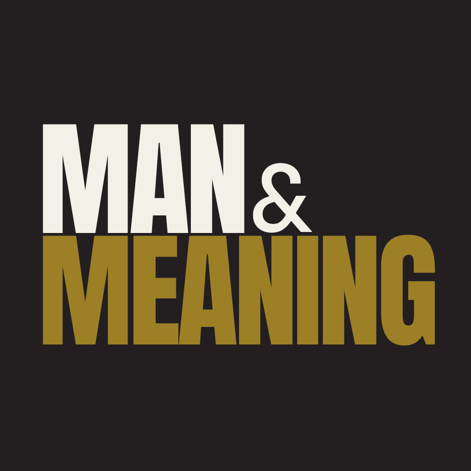 Man & Meaning