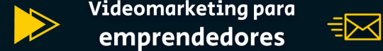 🎬 Videomarketing para emprendedores