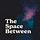 The Space Between