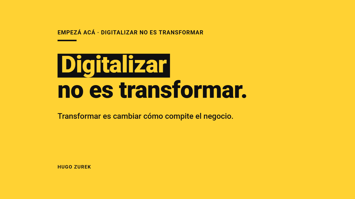 Digitalizar no es transformar