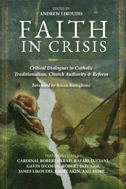 Faith in Crisis: Critical Dialogues in Catholic Traditionalism, Church Authority, and Reform