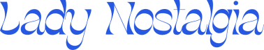 Lady Nostalgia
