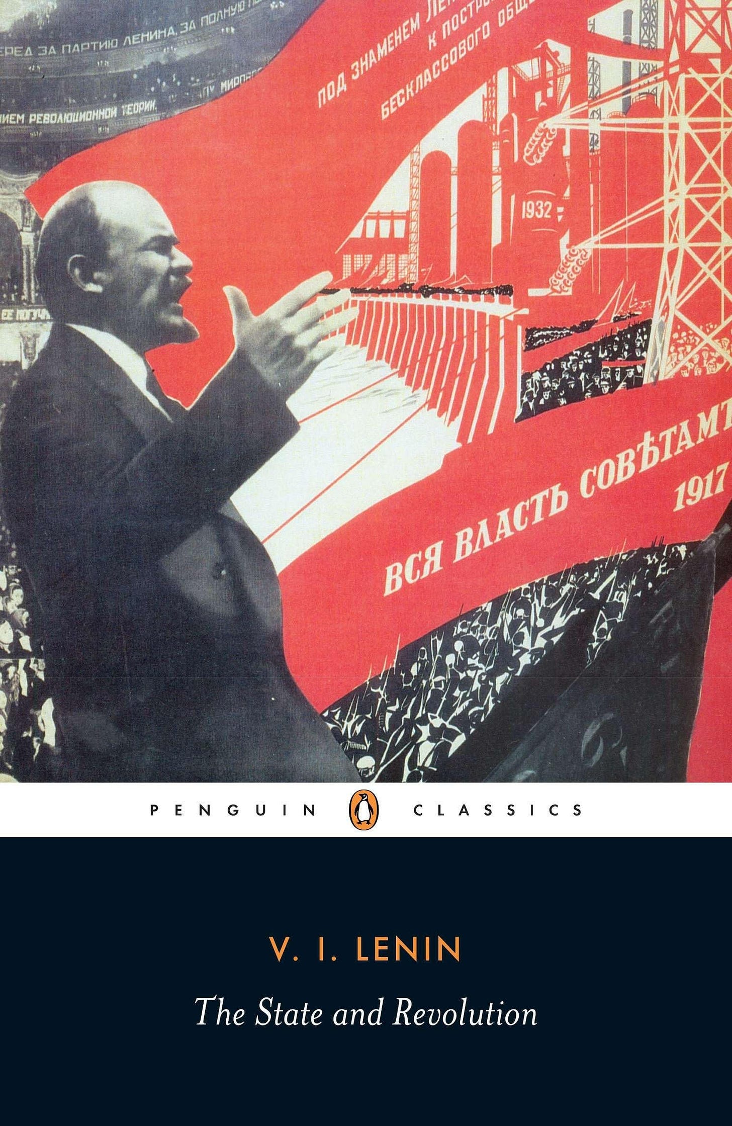 The State and Revolution (Classic, 20th-Century, Penguin): Amazon.co.uk:  Lenin, Vladimir, Service, Robert: 9780140184358: Books