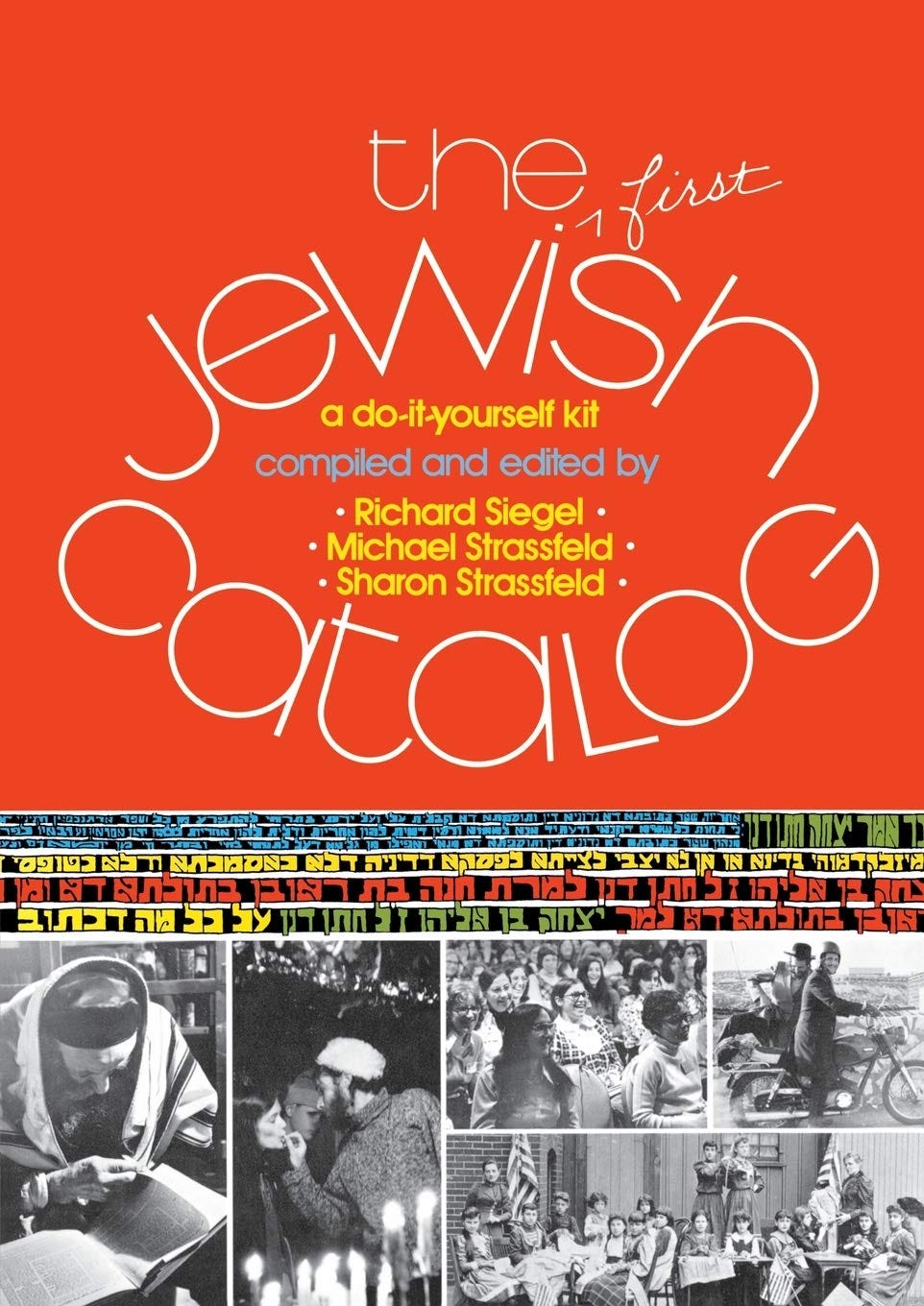 The First Jewish Catalog: A Do-It-Yourself Kit: Richard Siegel, Michael ...
