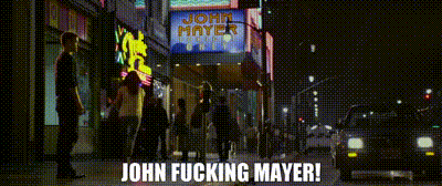 Image of John fucking Mayer!